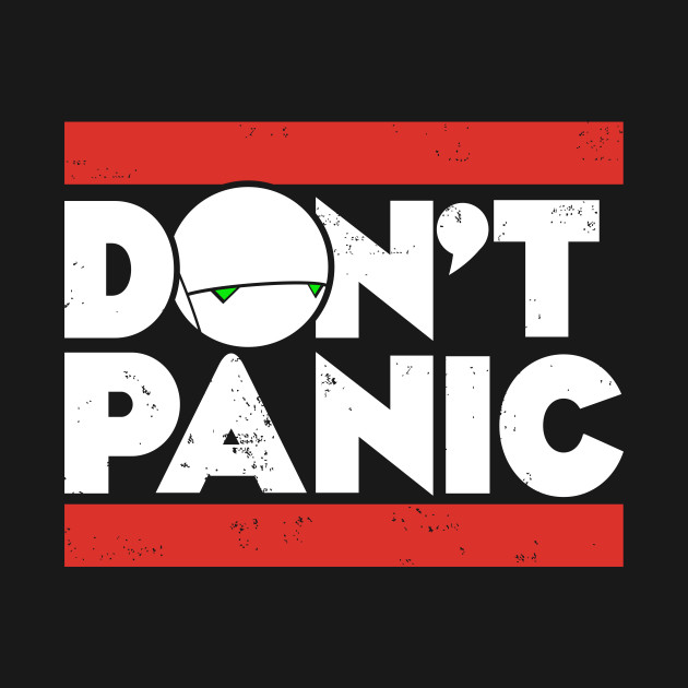 Don't Panic Hitchhikers Guide - Dont Panic - Kids T-Shirt | TeePublic