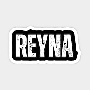 Reyna Name Gift Birthday Holiday Anniversary Magnet