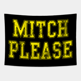 Mitch Please Tapestry