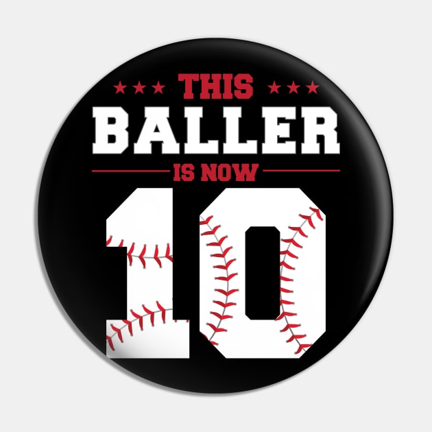 This Baller Is Now 10 Birthday Baseball Theme Bday Party Pin by KB Badrawino