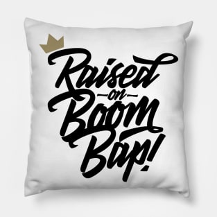 Raised on Boom Bap Pillow