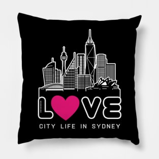 Love City Life in Sydney Pillow