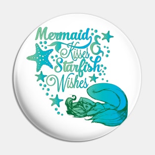 Mermaid Kisses & Starfish Wishes Pin