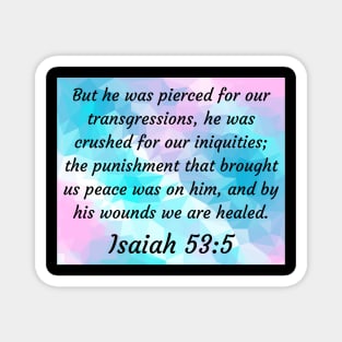 Bible Verse Isaiah 53:5 Magnet