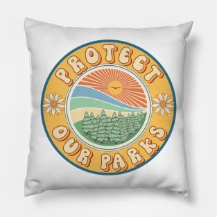 PROTECT OUR PARKS GROOVY STYLE Pillow