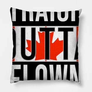 Straight Outta Kelowna - Gift for Canadian From Kelowna British Columbia Pillow