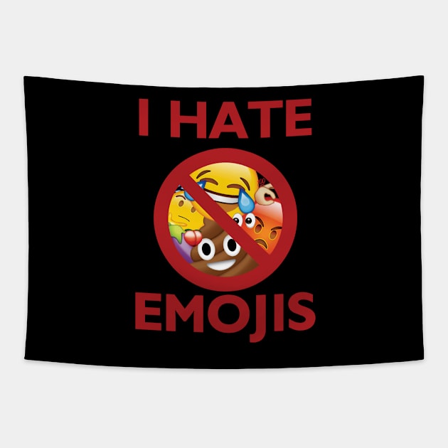 I hate emojis Tapestry by PopCultureRef