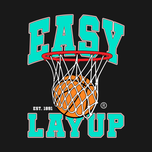 EZ layup 2 T-Shirt