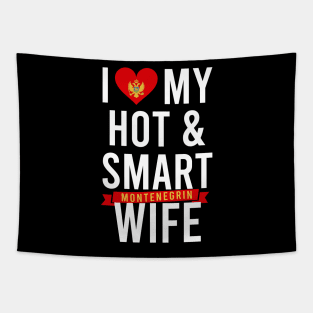 I love my hot, smart Montenegrin wife Tapestry