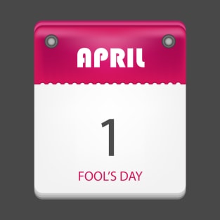 fools day T-Shirt