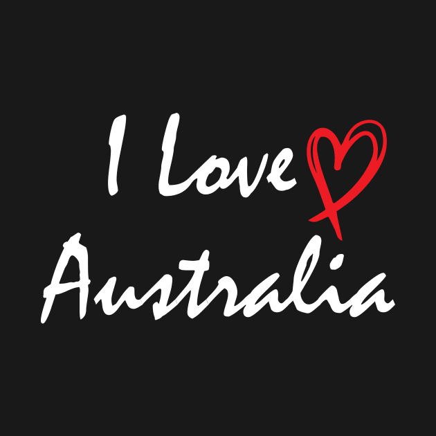 Australia - I Love Australia - I Heart Australia by printalpha-art