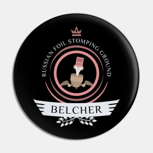 Belcher Life Pin