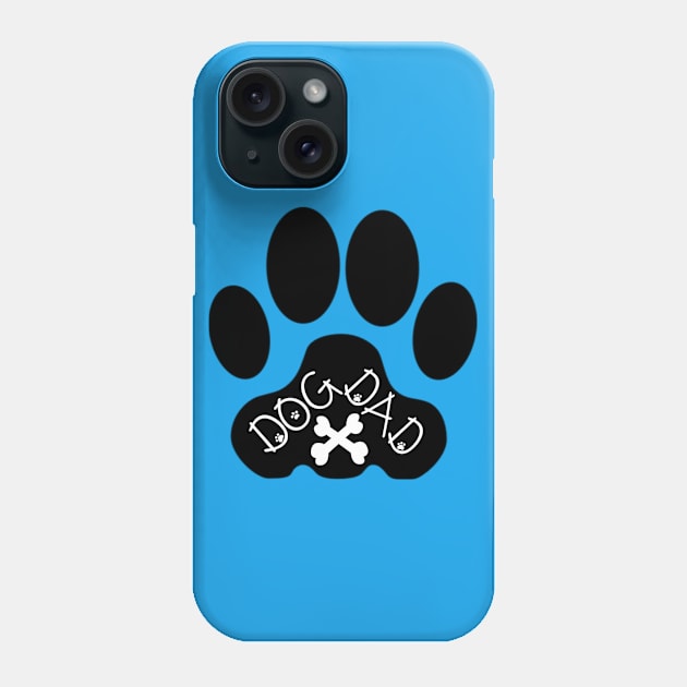 Dog Dad Phone Case by SAFEstkitts