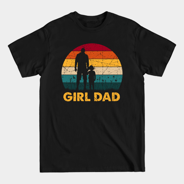 Discover Retro Vintage Girl Dad Father's Day - Girl Dad - T-Shirt