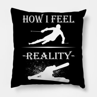 How I Feel Skiing Ski Drivers Winter Sports Pillow