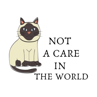 Not A Care In The World T-Shirt