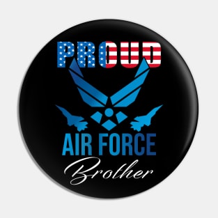 Proud Air Force Brother American Flag Pin