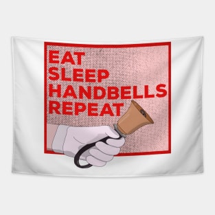 Eat Sleep Handbells Repeat Tapestry