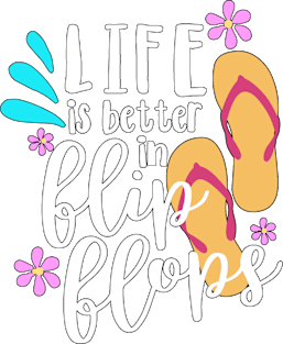 Life Is Better In Flip Flops Magnet