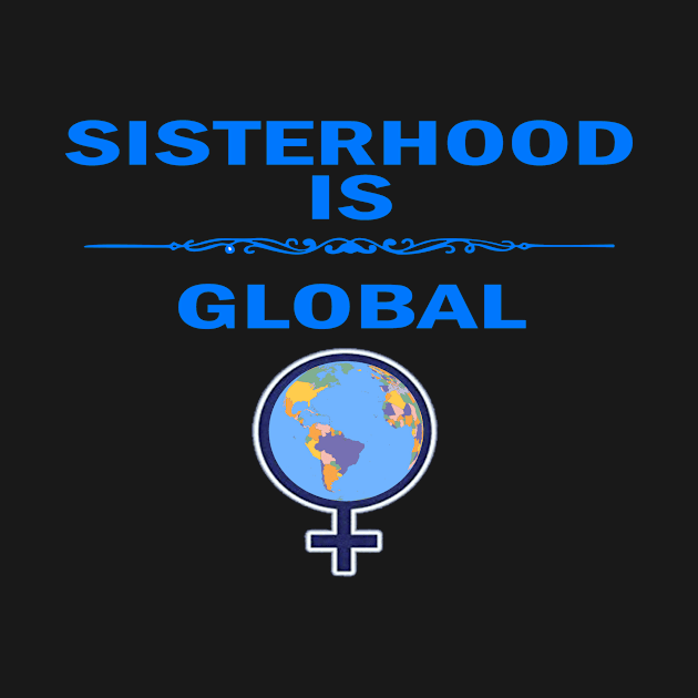 Sisterhood Is Global by 29 hour design