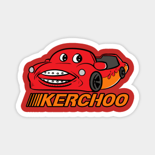 Kerchoo!! Magnet