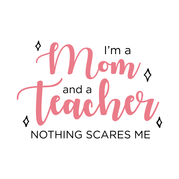 Mom & Teacher by Seamed Fit