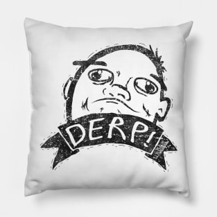 Urban Dictionary: DERP! Pillow