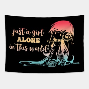 Just A Girl Alone In This World Tapestry