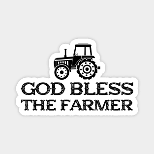 Farmer - God bless the farmer Magnet