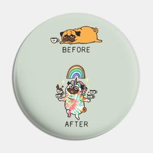 After Coffee Pug Pin