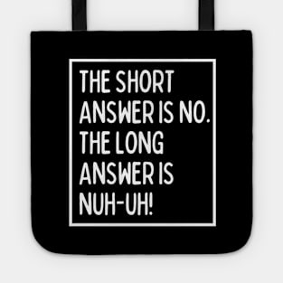 No means no! Tote