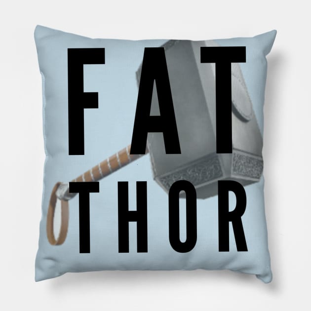 FAT THOR Pillow by Roamingcub