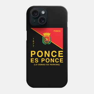 Ponce es Ponce Puerto Rico Escudo Boricua Puerto Rican City Phone Case