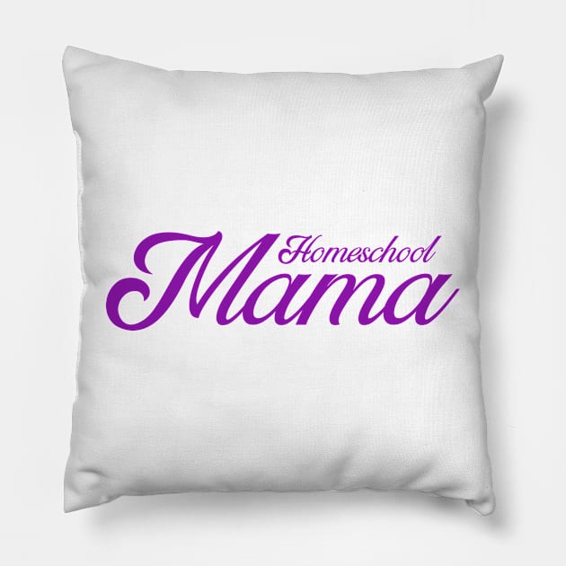 HOMESCHOOL MAMA Pillow by Cult Classics