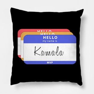 Hello My Name Is Kamala Harris Pillow