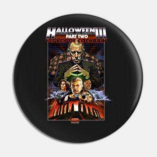 HALLOWEEN III: Part Two Pin