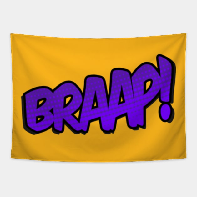 BRAAP! Tapestry by cinqrouge