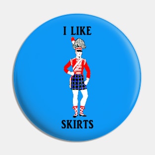 I Like Skirts! Pin