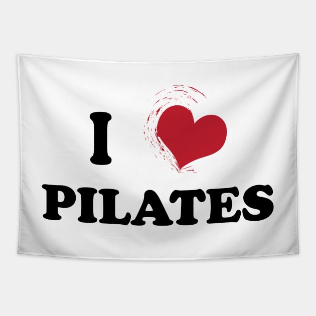 I Love Pilates Tapestry by ClaudiaFlores