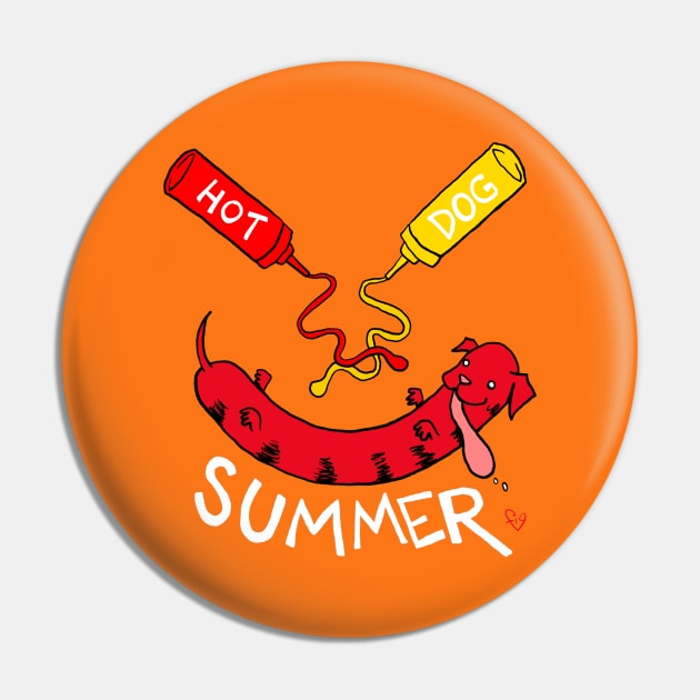 HOT DOG SUMMER Pin by Figbar Lonesome