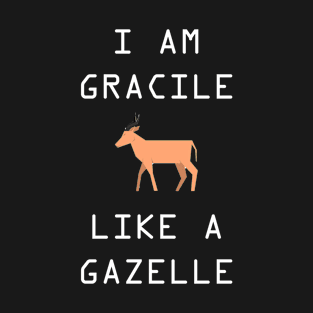 Gazelle Antelope Gift Gazelle T-Shirt