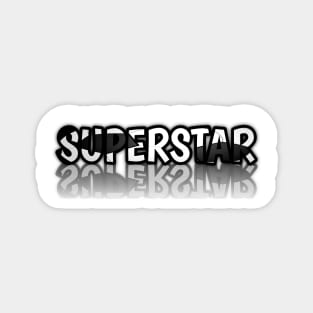 Superstar - Soccer Lover - Football Futbol - Sports Team - Athlete Player - Motivational Quote Magnet