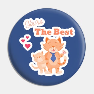 you're the best Pin