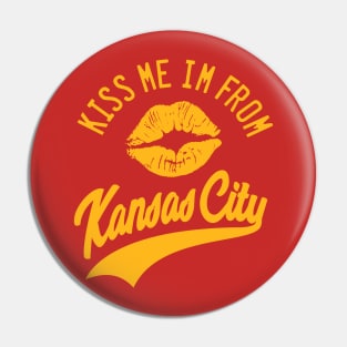 KANSAS CITY MISSOURI - KISS ME Pin