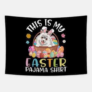 American Eskimo Dog And Eggs Basket This Is My Easter Pajama Tapestry