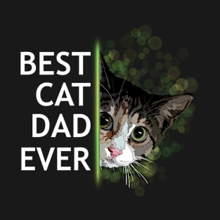 Best Cat Dad Ever T-Shirt