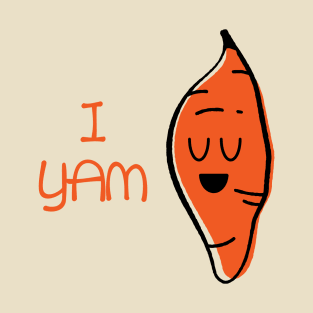 (Who's My Sweet Potato?) I Yam T-Shirt