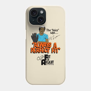 O.J. Simpson's Fit Or Acquit Gloves Phone Case