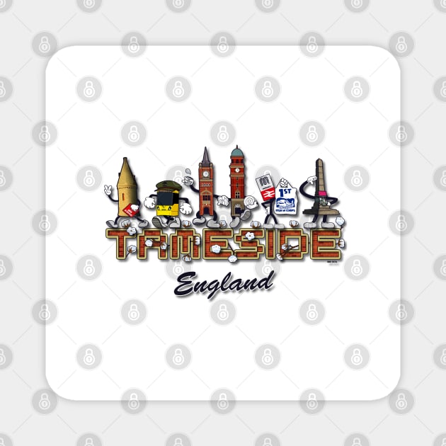 This is Tameside, England Magnet by jimmy-digital