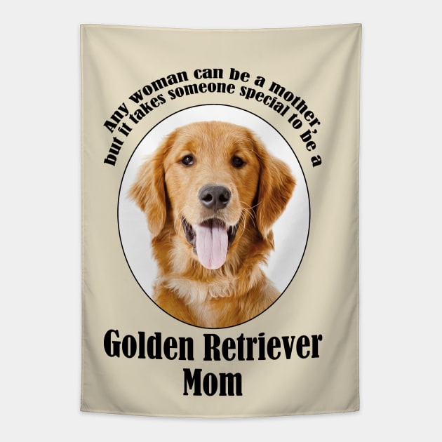 Golden Retriever Mom Tapestry by You Had Me At Woof